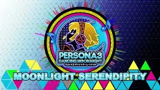 Moonlight Serendipity - Persona 3 Dancing In Moonlight