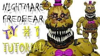 Как слепить Кошмарного Фредбера из пластилина ФНАФ Туториал 1 Nightmare Fredbear FNAF Tutorial 1