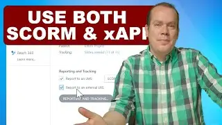 The ULTIMATE Guide to Publishing to xAPI and SCORM (2024)