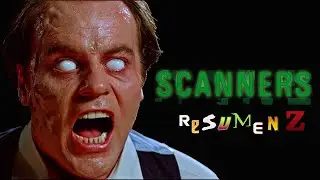 SCANNERS | Resumen Z