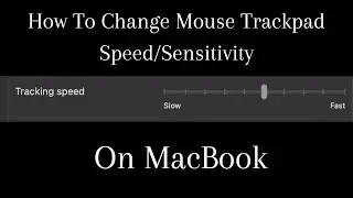 How To Change Mouse Trackpad Speed/Sensitivity On MacBook | macOS Sonoma