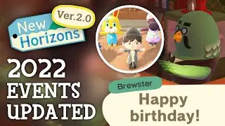 Animal Crossing New Horizons - 2022 EVENTS UPDATED (2.0 Holiday Changes)