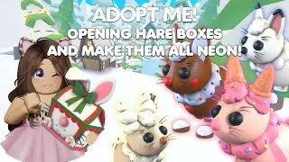 OPENING LOTS of HARE BOXES to make them ALL NEON in Adopt me!