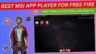 🚀 MSI App Player 4.80 - Best Android Emulator for PC! 🎮