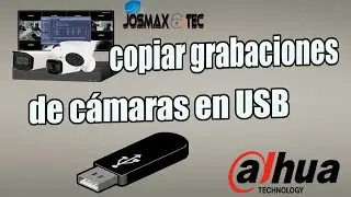 como copiar en USB la grabacion de camara dahua de un DVR / XVR   Parte 1