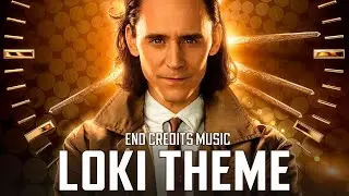 Loki Theme | EPIC VERSION (End Credits Music Soundtrack)