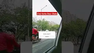 Kaha Chale ?? 