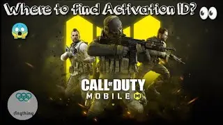 Where to find activation ID in Call Of Duty Mobile|| 2021
