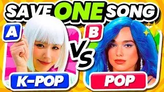SAVE ONE DROP ONE: KPOP vs POP #2 ⚡️ Save One Song - KPOP QUIZ 2024