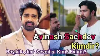 Who is Avinash Sachdev? (Iss pyar ko kya naam doon ek baar phir Slokh)