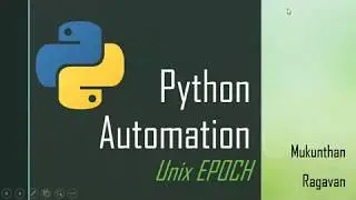 Python Automation Unix EPOCH
