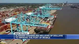 Alabama channeling millions of dollars to improve Port of Mobile