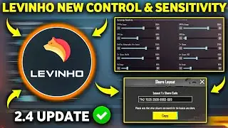 🔥New Levinho 2.4 Update Sensitivity Code & Levinho control code Pubg/Bgmi & Levinho sensitivity pubg