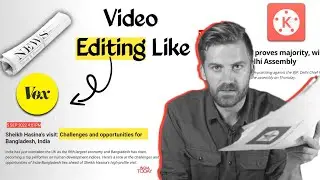 News Insert Video Editing Like Vox & Jonny Harris & durve Rathee & soch by mohak | Kinemaster