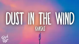 Kansas - Dust in the Wind