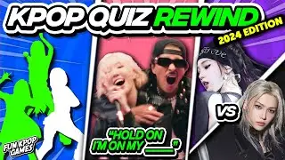 ⭐️🎶 ULTIMATE KPOP QUIZ - 2024 REWIND | KPOP GAMES ✅ - FUN KPOP GAMES 2024