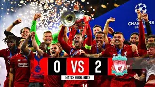 Liverpool vs Tottenham Hotspurs (2-0) | Extended Highlights And Goals | UCL Final 2019