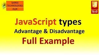 Types of JavaScript, Run First Program with Notepad and Visual Studio