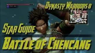 Dynasty Warriors 8 (Shu)  Battle of Chencang Star Guide (English)