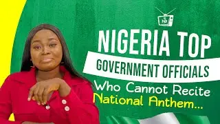 Nigeria Top Government Officials Who Cannot Recite National Anthem