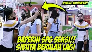 SUMPAH INI BAPER BANGET - GOMBALIN SPG CANTIK 