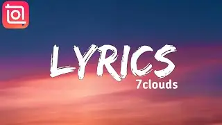 How To Make Lyrics Video Like (7Clouds) Channel