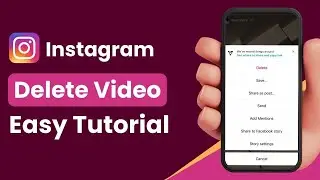 How to Delete Instagram Video !