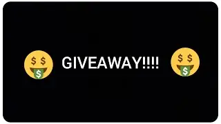 🤑GIVEAWAY!!🤑