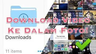 Cara Mendownload Video Di iPhone Ke Dalam Kamera Roll (Foto)