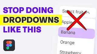 STOP doing DROPDOWNS like this - Figma variables 2024