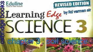 eduline class 3 science chapter 3 soil science