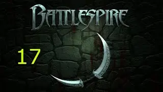 Let's Play Battlespire - Part 17 - Finale