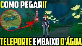 COMO DESBLOQUEAR TELETRANSPORTE DEBAIXO DO LAGO EM SUMERU (TELEPORTE) -GENSHIN IMPACT