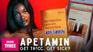 Apetamin: Get Thicc, Get Sick? | Dangerous Curves