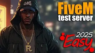 EASY FiveM Test Server with vMenu - 2025