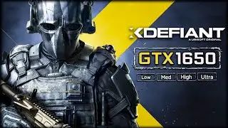 XDefiant Test in GTX 1650 [1080p Low, Med, High, Ultra Settings]