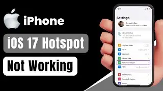 iOS 17 Hotspot Not Working | iOS 17 Hotspot Issue | iPhone Hotspot Not Working iOS 17 | Fixed