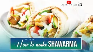 How to make Shawarma - Learn a Skill wit Joy Agberekeme S1 EP 1