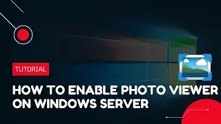 How to enable Photo Viewer on Windows Server | VPS Tutorial