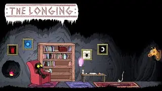 The Longing | #5 | 329 день