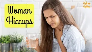 What Causes Hiccups in a Woman? What Causes Hiccups in a Woman Pregnancy?