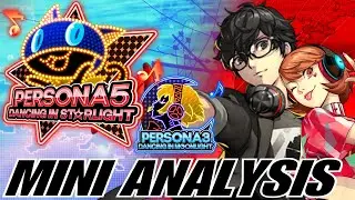 PERSONA 3 & 5 DANCING (Mini Analysis)