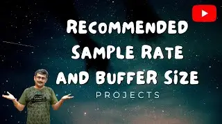 Recommended Sample Rate and Buffer Size |  Recording Audio, VST and Plug-Ins🔥🔥🔥🔥🔥