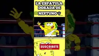 La Espátula Dorada De Neptuno Bob Esponja ♆  #shorts #bobesponja #neptuno #viral #feed #short #2024