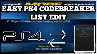 EASY PS2 on PS4 Codebreaker list Edit!!