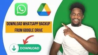 How To Download WhatsApp Backup from Google Drive (2024)