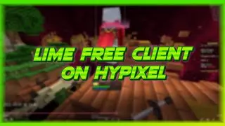 Lime *FREE* Client on Hypixel | FREE DOWNLOAD | Speed, Sprint Scaffold... | Hypixel Hacking