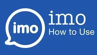 imo App : How to use