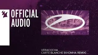 Veracocha - Carte Blanche (KhoMha Remix)