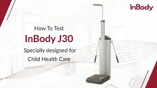 InBody J30 How To Test
